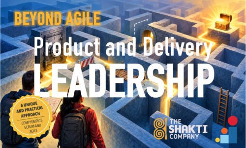Beyond Agile: Product and Delivery Leadership