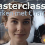 Masterclass Werken met ChatGPT