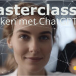 Masterclass Werken met ChatGPT